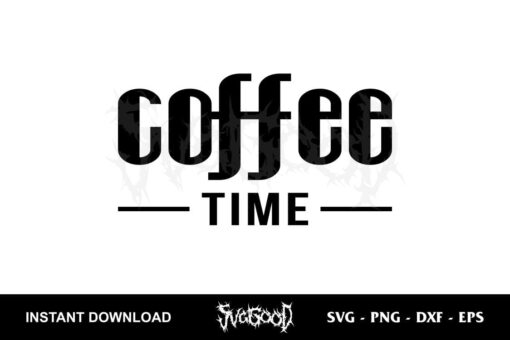 Coffee Time SVG Free