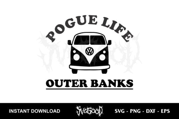 Pogue Life Outer Banks SVG - SVGGOOD