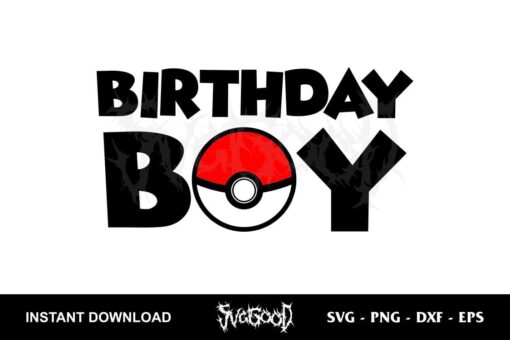 birthday boy pokemon svg cricut