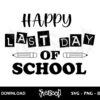 happy last day of school svg free