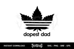 dopest dad svg
