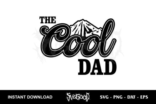 the cool dad svg