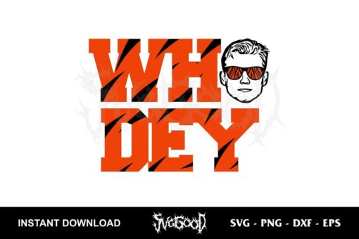 who dey svg joe burrow svg