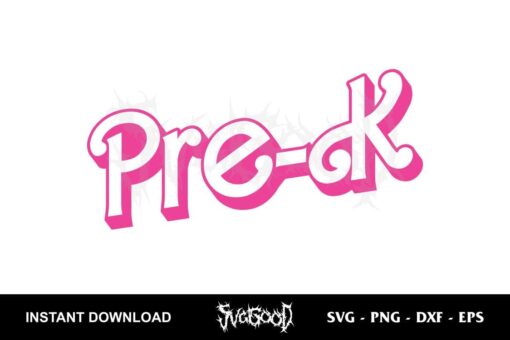 Pre K Barbie SVG