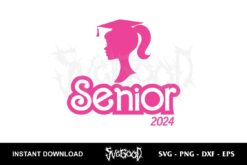 Senior 2024 Barbie SVG