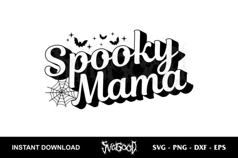 Spooky Mama SVG Cricut | SVGGOOD