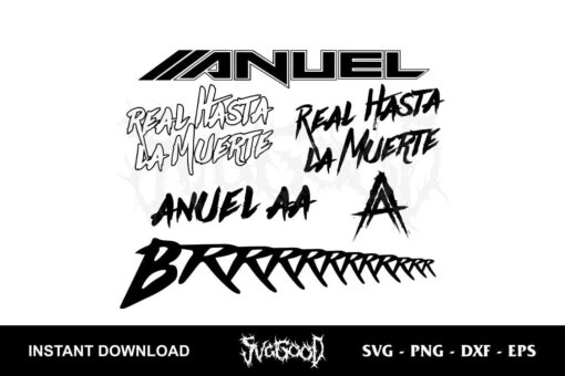 anuel aa svg real hasta la muerte svg