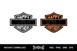 Happy Birthday Harley Davidson SVG Cricut