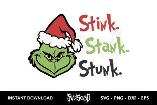 stink stank stunk grinch svg