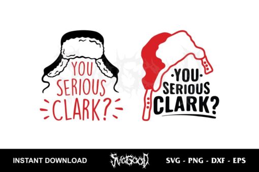 You Serious Clark SVG