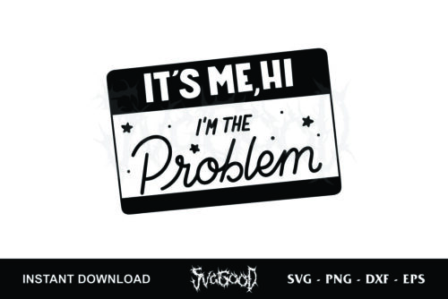 its me hi iam the problem svg