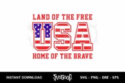 land of the free home of the brave svg