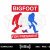 big foot for president svg