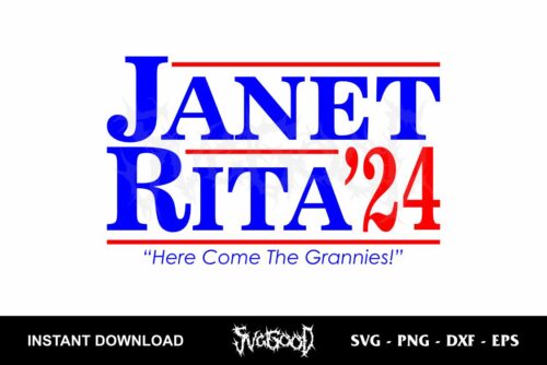 janet and rita 2024 svg