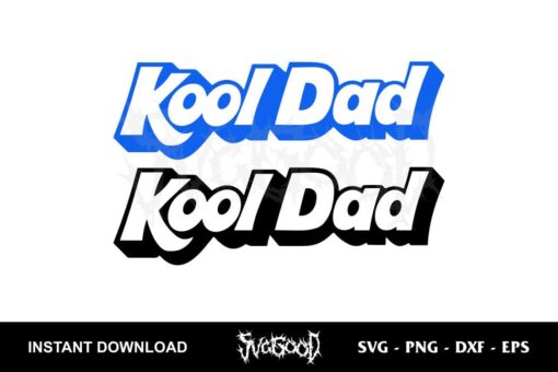 Kool Dad SVG