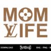 mom life lv svg