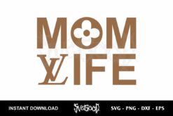 mom life lv svg