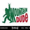 mountain dude bigfoot svg