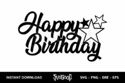 Happy Birthday Cake Topper SVG