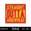 straight outta arrowhead svg kc arrowhead svg