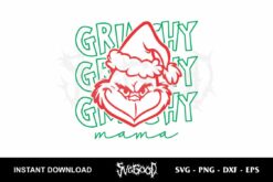 Grinchy Mama SVG Cricut