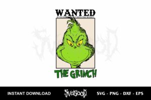 wanted the grinch svg cricut