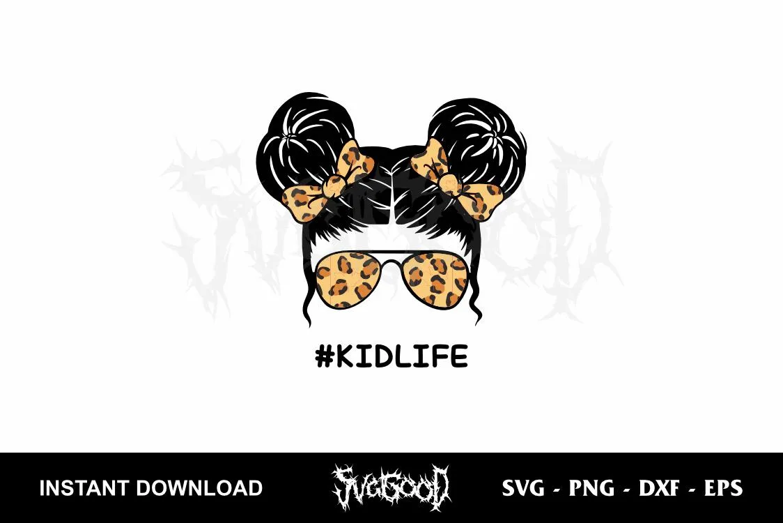 Messy Bun Kid Life SVG
