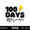 100 Days Smarter SVG 2 100 days smarter svg