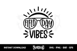 Field Day Vibes Glasses SVG Free