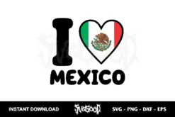 I LOVE MEXICO SVG