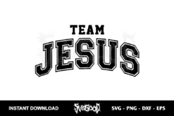Team Jesus SVG Cut File