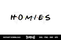 homies friends svg cricut