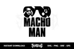 Macho Man SVG Cut File