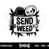 Send Weed SVG Cricut 2 send weed svg cricut