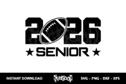 senior football 2026 svg cut file cricut