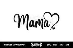 mama heart svg free cut file