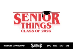 senior things class of 2026 svg cricut