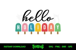 hello holiday svg free