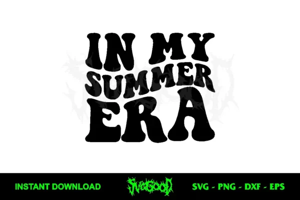 In My Summer Era SVG Free
