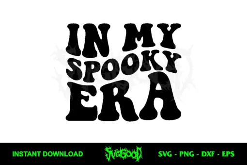 In My Spooky Era SVG Free Cut File 8 in my spooky era svg free cut file